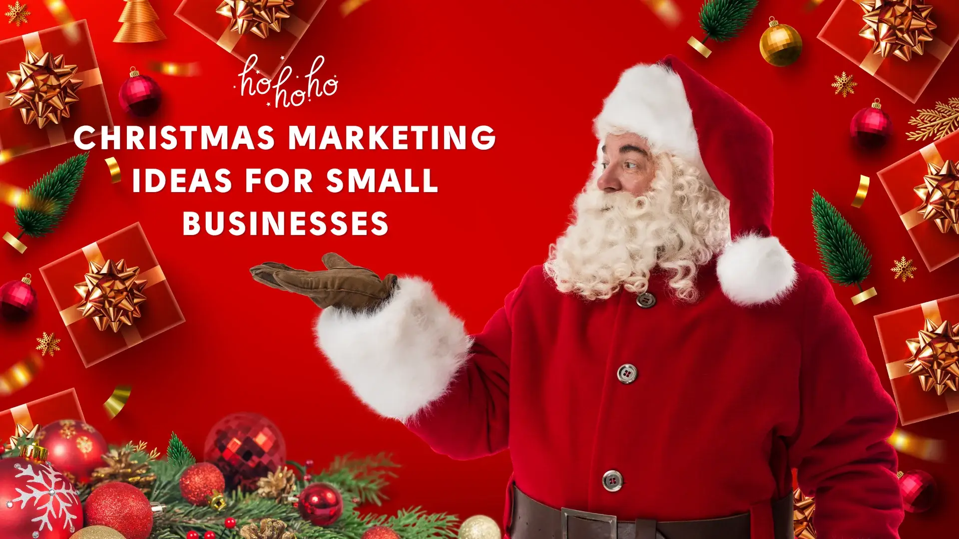 Read more about the article Christmas Marketing Ideas for Small Businesses